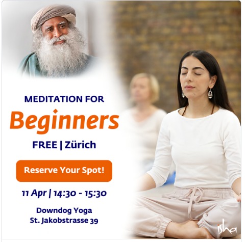 Isha Yoga, Meditation for Beginners, Geneva, Zurich, 11.Apr.2026
